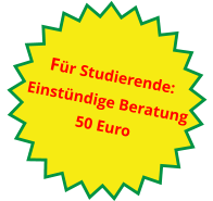 Für Studierende: Einstündige Beratung 50 Euro